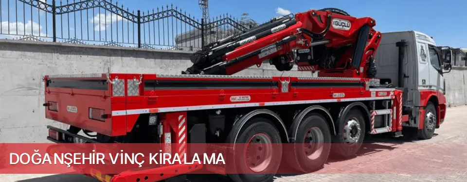 Doğanşehir İlçemi Vinç Kiralama